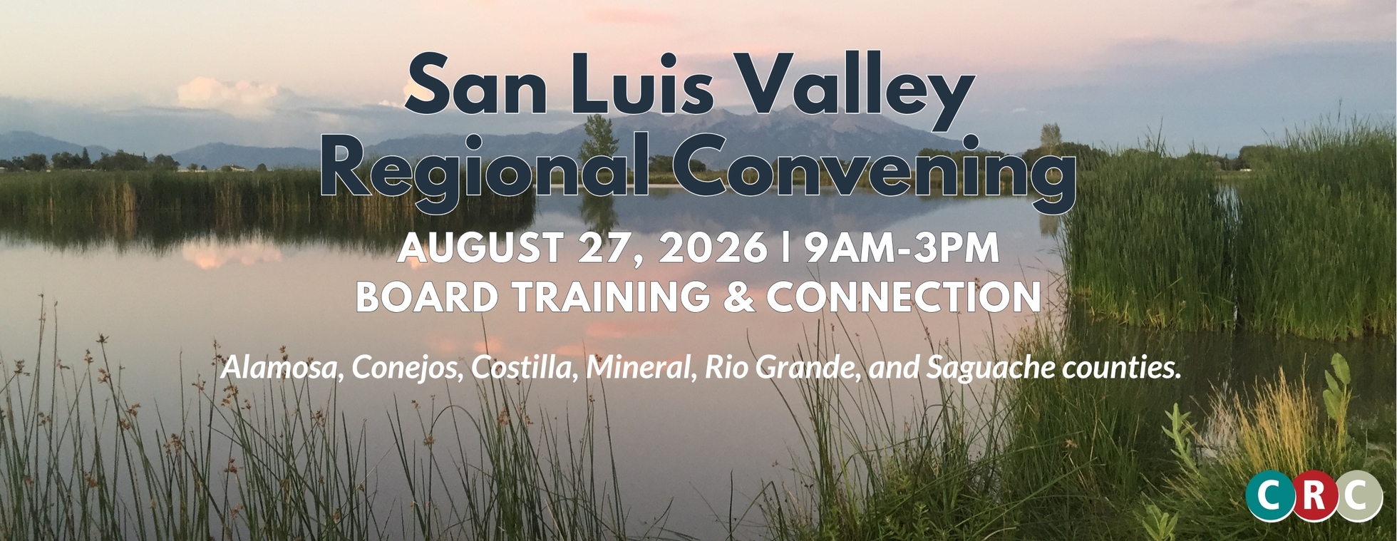 2026 San Luis Valley Regional Convening